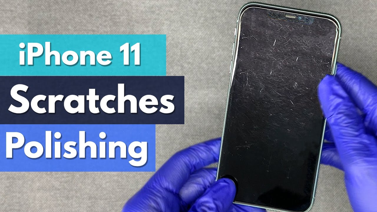 Iphone Screen Scratch How to Remove Scratches on iPhone 11 Screen ? - YouTube