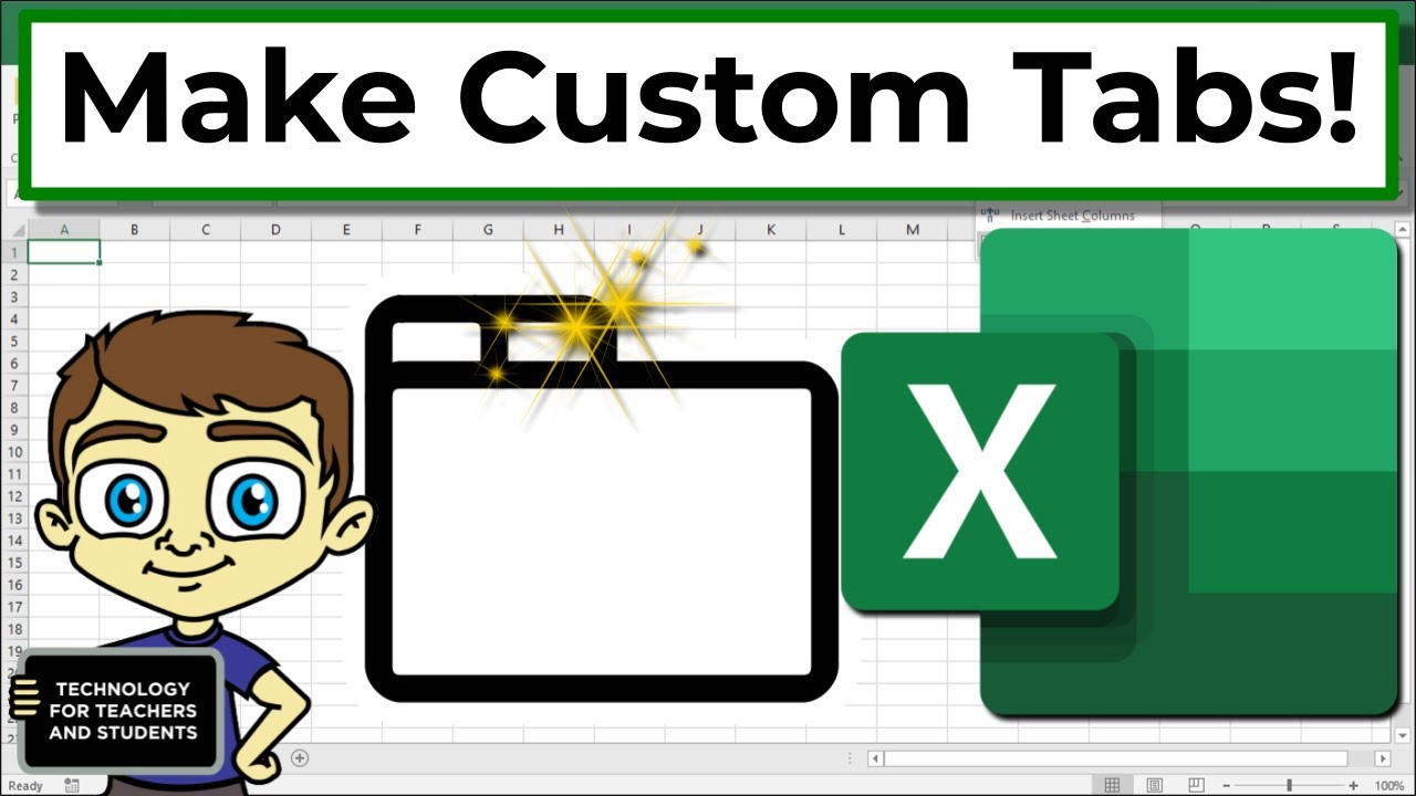 Create Your Own Custom Excel Tabs