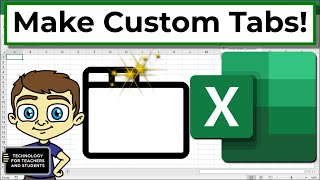 Create Your Own Custom Excel Tabs