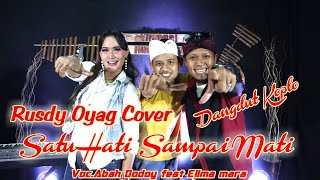 DANGDUT KOPLO SATU HATI SAMPAI MATI RUSDY OYAG COVER