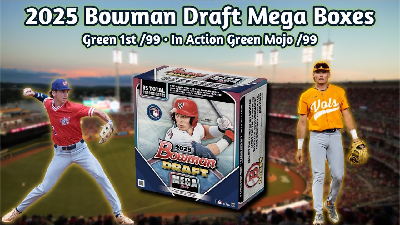 Наборы Bowman Draft Mega Boxes 2025 года (2 шт.) — Green 1st Mojo /99 • Green In Action Die Cut M...