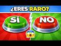 ¿Qué Tan Raro Eres? Test Mental (Selecciona un Botón y Descubre Tu %)