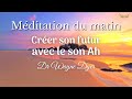 Mditation du matin  son ah  dr wayne dyer en franais