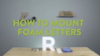 How To Mount Foam Letters | Woodland Manufacturing