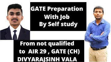 GATE 2023 Topper Interview Chemical Engineering | From not qualified to AIR 29 | Divyarajsinh Vala