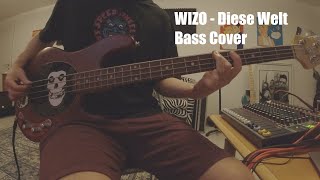 WIZO - Diese Welt Bass Cover