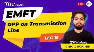 EMFT | DPP on transmission line | Lec 15 | GATE EE/ECE 2021 Exam