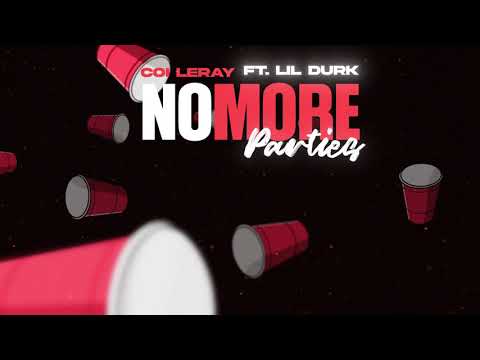 Coi Leray ft. Lil Durk – No More Parties (Prod. Maaly Raw) [Official Audio]