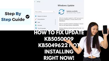 How To Fix Update KB5050009 KB5049622 Not Installing On Windows 11 Version 24H2