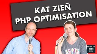 HTCW Podcast #20 - PHP optimisation - Kat Zieñ Podcast interview
