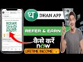 Dhan App Refer And Earn 