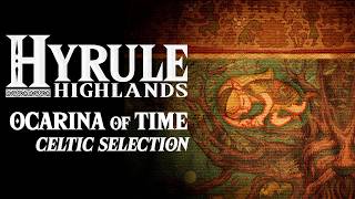 The Legend of Zelda: Ocarina of Time - Celtic Selection [Hyrule Highlands]