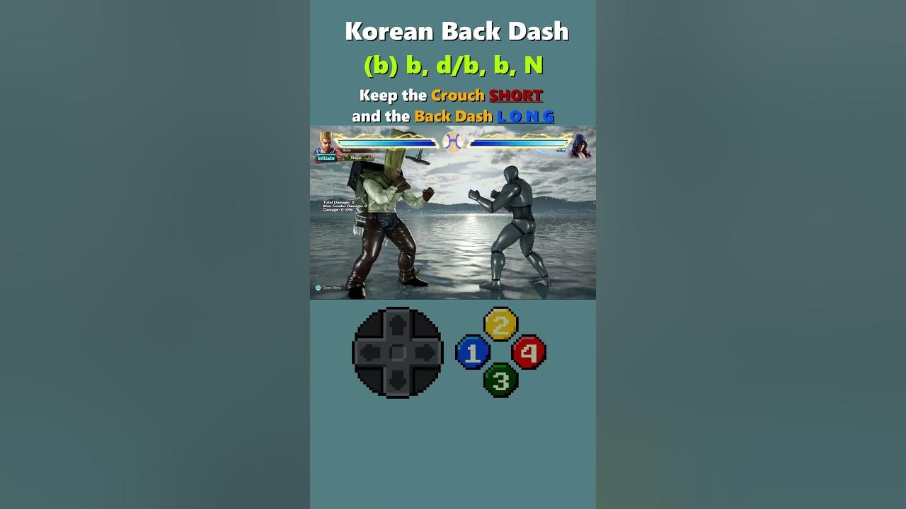 Tekken 7 Korean Back Dash Quick Guide YouTube