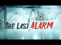 The last alarm  shortfilm by bsp studios