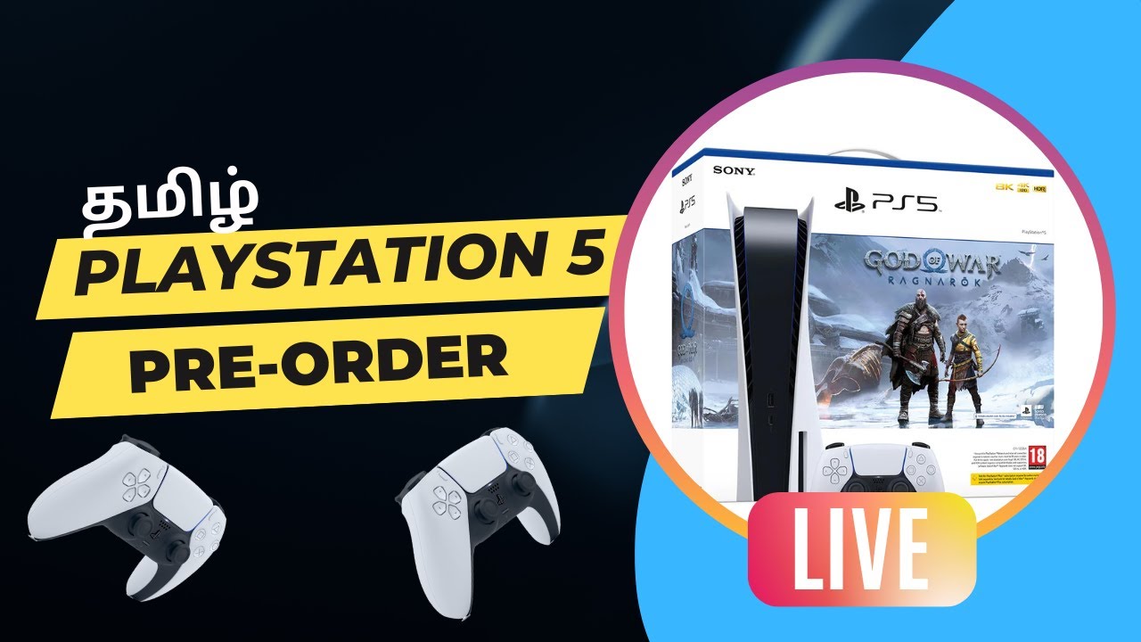 PlayStation 5 Pre Order Live In Tamil