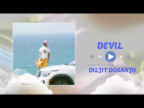 Diljit Dosanjh : Devil : Official Audio : Intense : Hizzy Hundal (I'm an Artist Bro)