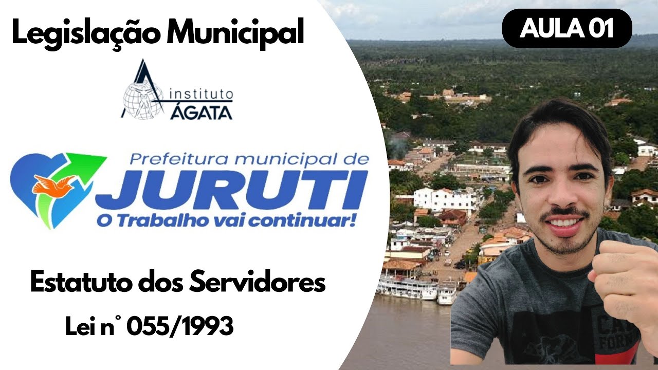 AULA 01 - Lei n° 053/1993 - ESTATUTO DOS SERVIDORES DE JURUTI - PA