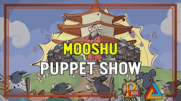 Pirate101: Puppet Show | MooShu [HD]