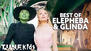 Elpheba &amp; Glinda's Best Songs and Moments | Wicked | TUNE Kids
