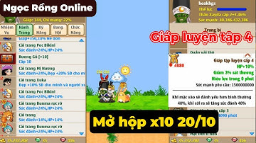 Ngọc Rồng Online - Mở x10 hộp quà 20/10 - Update giáp luyện tập 4 | Hoách Gaming | NRO SV1 #NRO