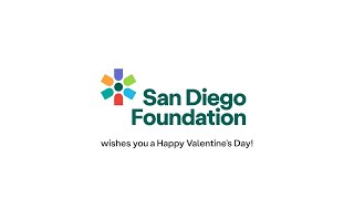 Happy Valentines Day From San Diego Foundation