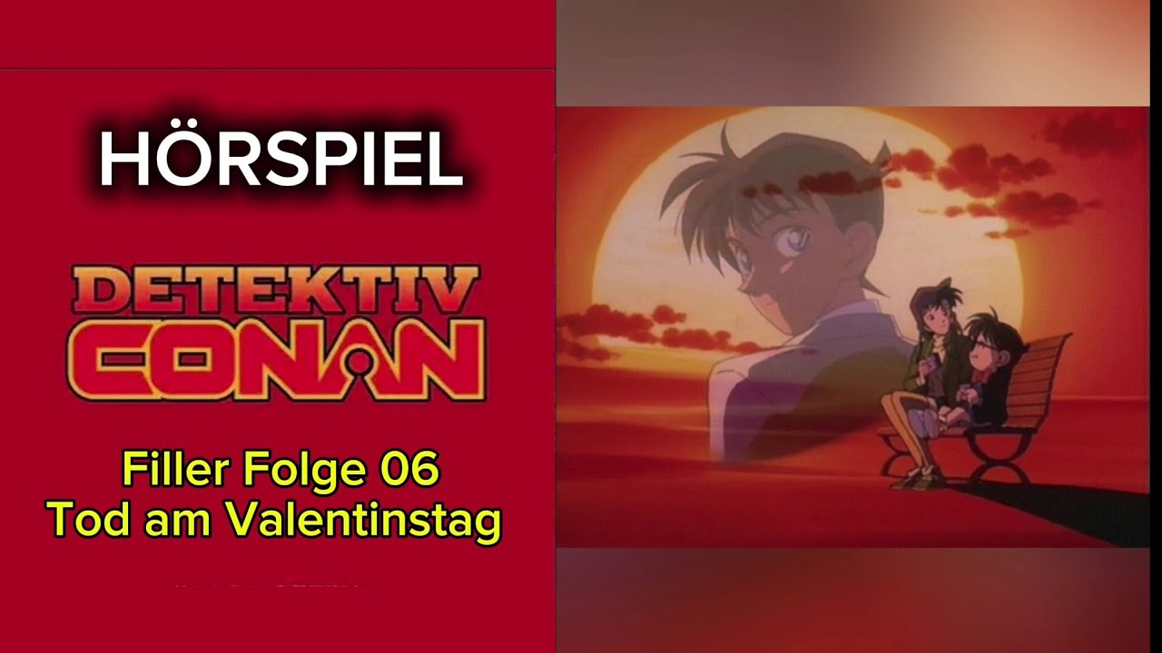 Detektiv Conan - Hörspiel 6: Tod am Valentinstag 