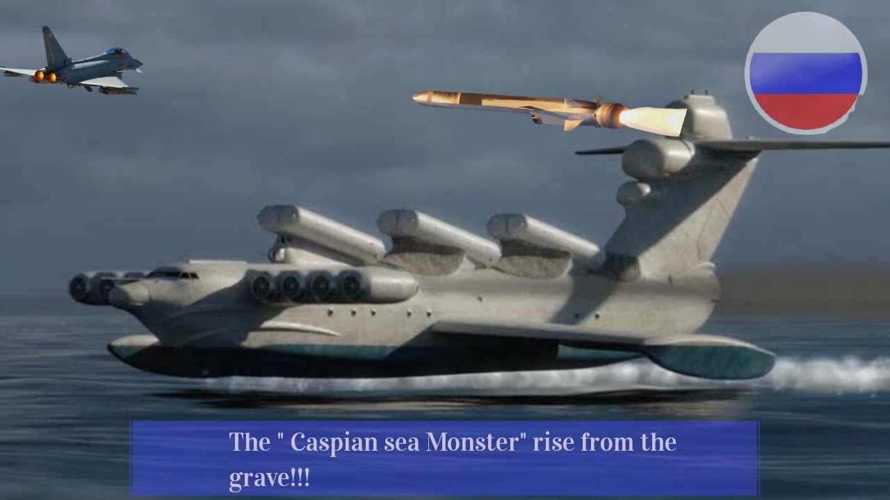 Rise from the grave!!! The "Caspian Sea Monster" could become a new military force ??