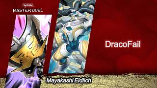 DracoFail | Mayakashi Eldlich [Yu-Gi-Oh! Master Duel]