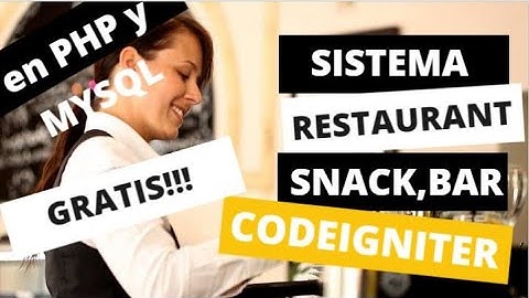 Sistema para restaurantes, bares, snack, comidas rápida en php y mysql codeigniter GRATIS!!!