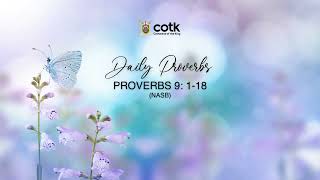 DAILY PROVERBS | Proverbs 9:1-18