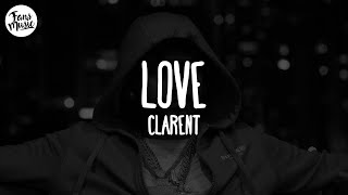 Clarent - LOVE (Letra)