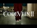 CODE VEIN 2 | IT'S FINALLY HERE! (Blind Playthrough / Anime Soulslike) #15 #codevein2 #CodeVeinII