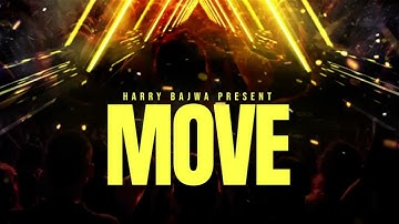 MOVE : Harry Bajwa | Latest Punjabi Songs 2023 | New Punjabi Songs 2023
