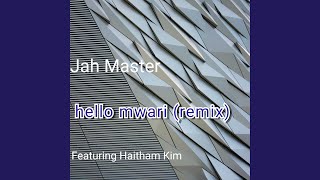 Download Lagu Hello Mwari (Remix) MP3 Download Lagu Hello Mwari (Remix) MP3