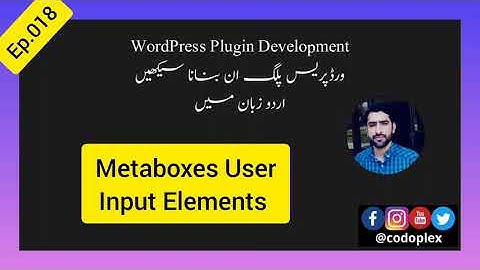 Ep.018 Metabox User Input Elements - Learn WordPress Plugin Development in Urdu