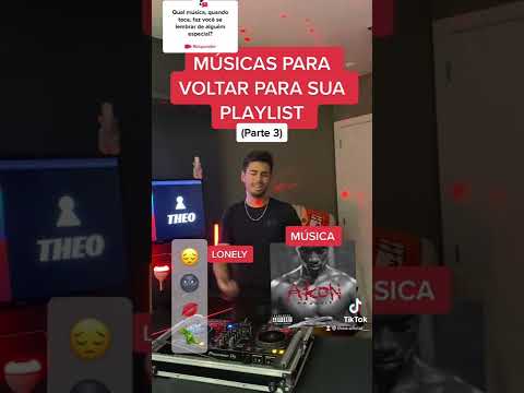 MÚSICAS PARA VOLTAR PARA SUA PLAYLIST Pt 3