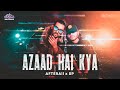 Azaad hai kya  afterall x sp  official  totheculture records  new song 2020