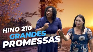 Grandes Promessas - Hino 210 - Part.Silvana Souza ccb