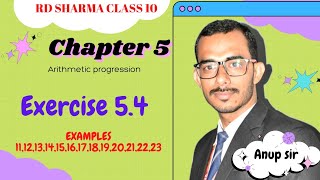 Exercise 5.4 Examples 11 to 23 | Chapter 5 Arithmetic Progression | Ch 5 AP rd sharma class 10 maths