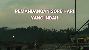 Pemandangan sore hari yang indah | Cuaca mendung