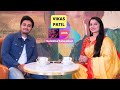 Vikas patil on dil ke kareeb with sulekha talwalkar 