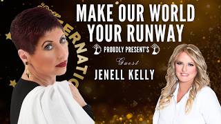Make Our World Your Runway | Featuring Janelle Kelly