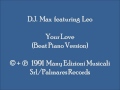 D.J. Max feat. Leo - Your Love (Beat Piano Version)