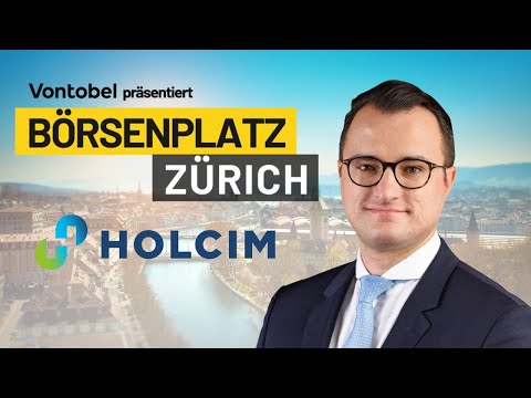 Holcim - Milliardenübernahme nicht genug - weitere Zukäufe geplant