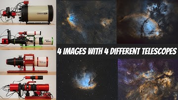 4 photos taken with 4 different telescopes - Astrophotography at 250mm - 1422mm focal length