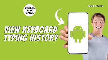 HOW TO SEE YOUR KEYBOARD TYPING HISTORY ANY ANDROID MOBILE