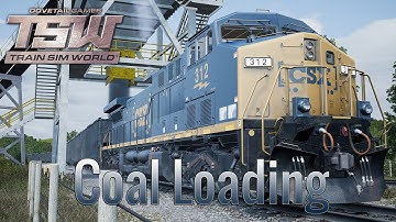 Train Sim World: CSX Heavy Haul Tutorials 6: Coal Loading