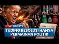 TRUMP NGAMUK! DPR AS Batasi Wewenang Perang terhadap Iran, Tuding Hanya Demi Politik