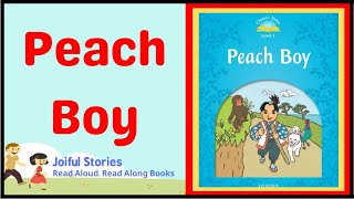 Peach Boy - Joiful Stories Read Aloud Read Along Books