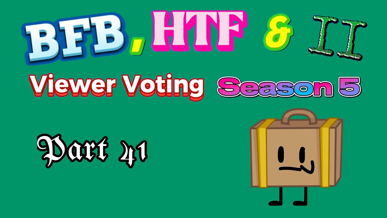 BFB, HTF & II Viewer Voting Season 5 Part 41 - YouTube